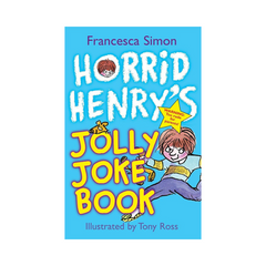 Horrid Henry's Jolly Joke Book by Francesca Simon