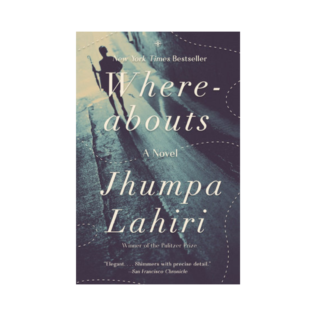 Whereabouts by Jhumpa Lahiri