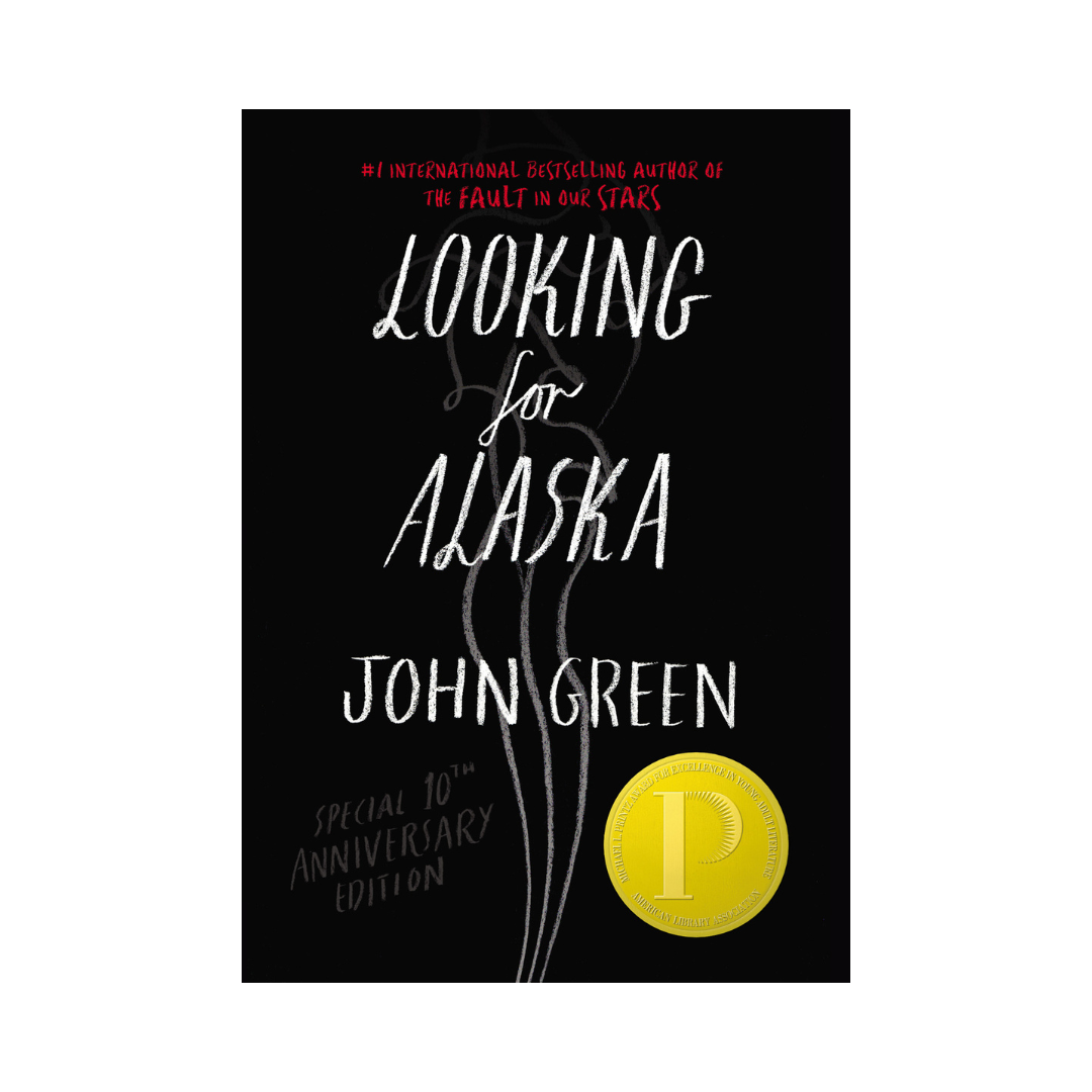 Looking For Alaska by John Green