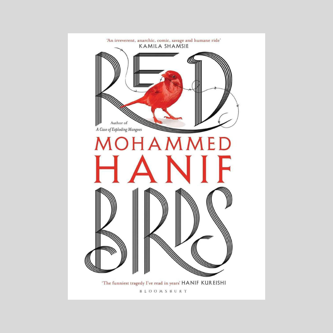 Red Birds by Mohammed Hanif