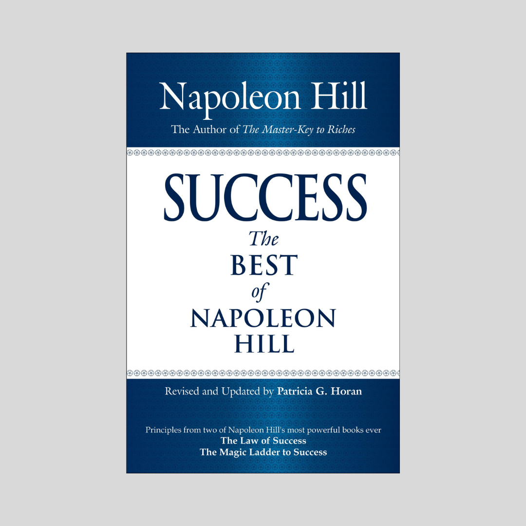 Success The Best of Napoleon Hill