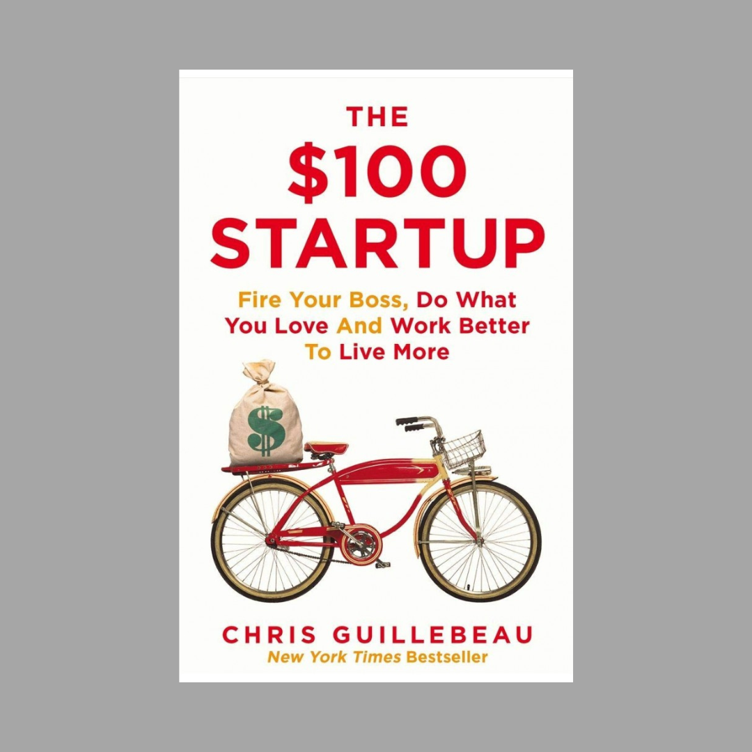 The 100 Startup by Chris Guillebeau
