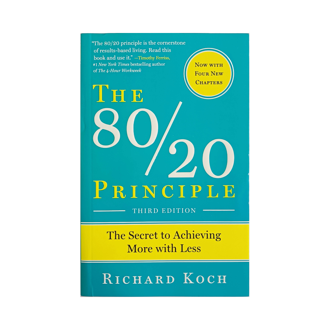 The 80/20 Principle by Richard Koch