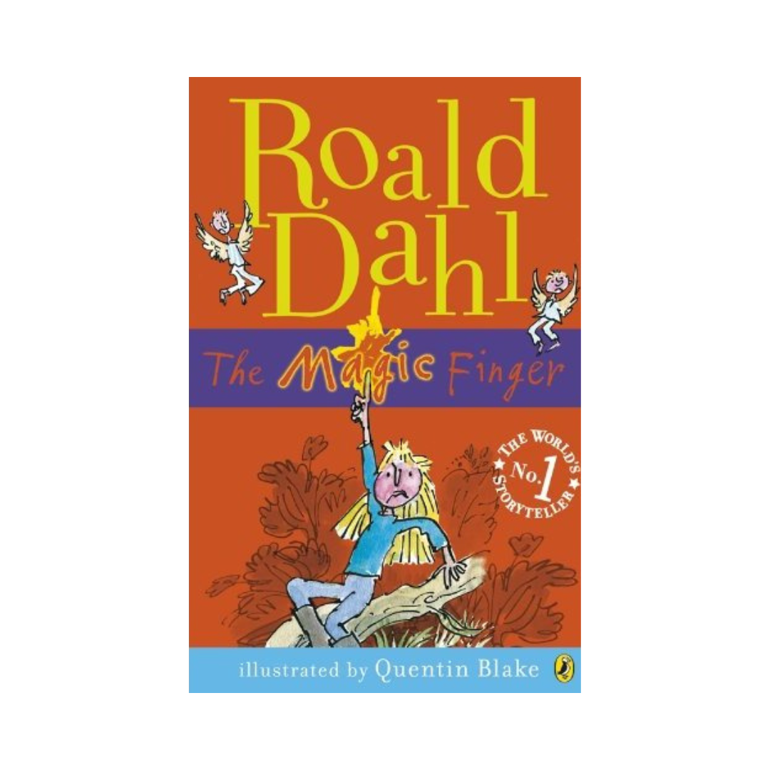 The Magic Finger by Roald Dahl