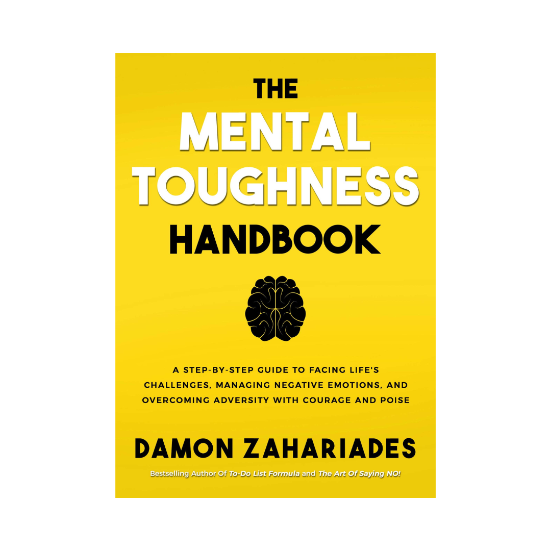 The Mental Toughness Handbook by Damon