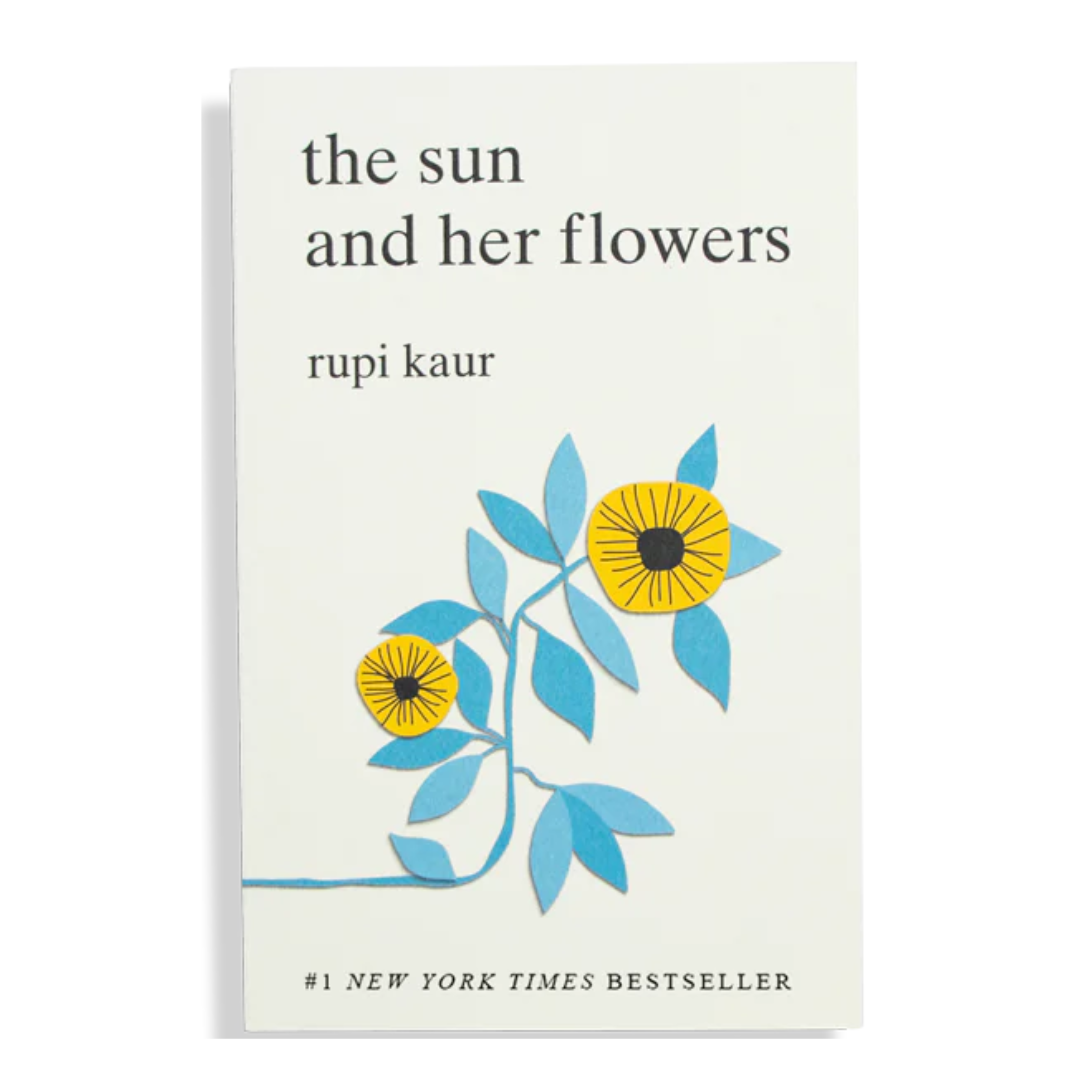 The Sun And Her Flowers by Rupi Kaur