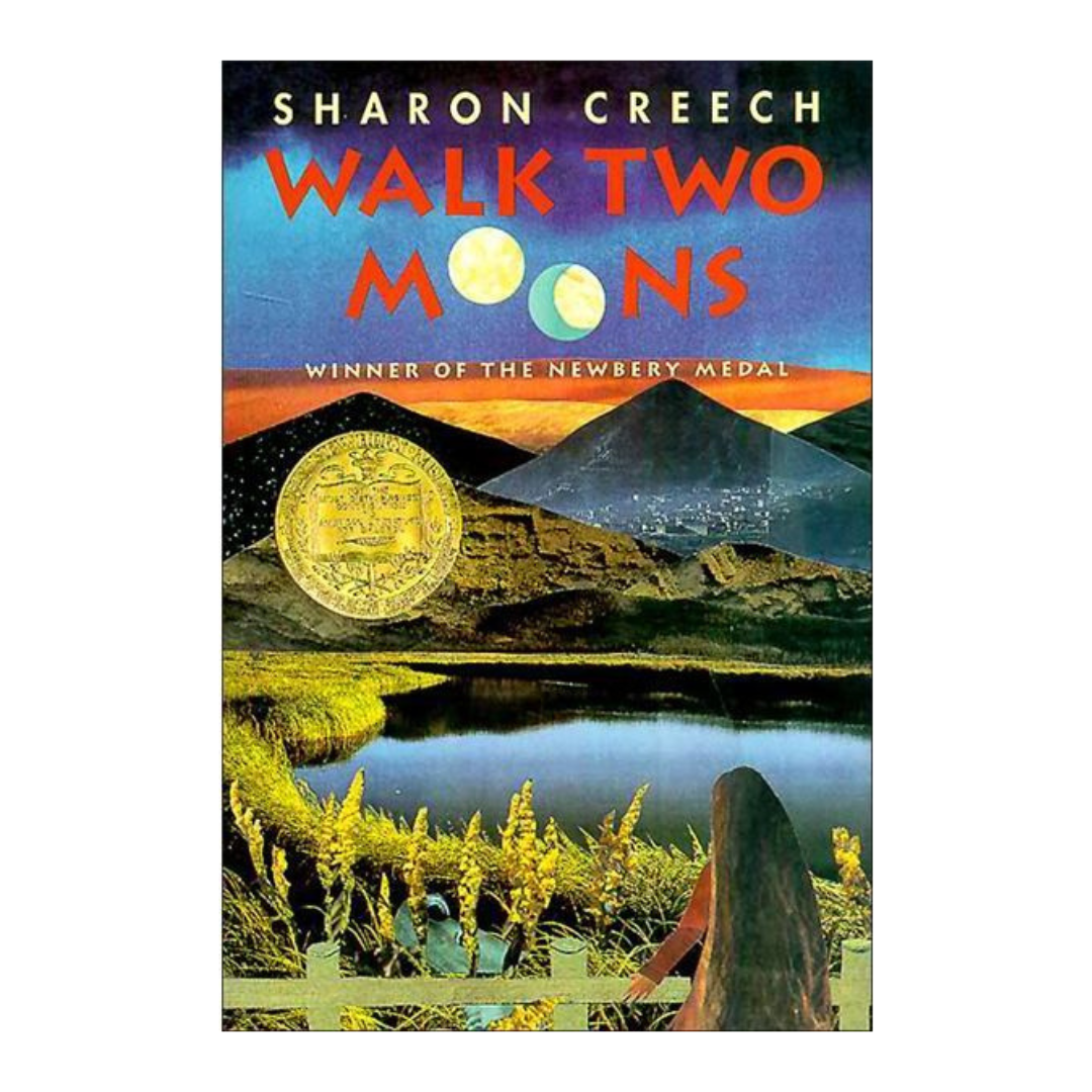 Walk Two Moons by Sharon Creech