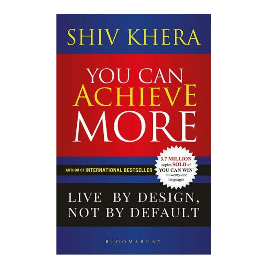 You Can Achieve More Shiv Khera