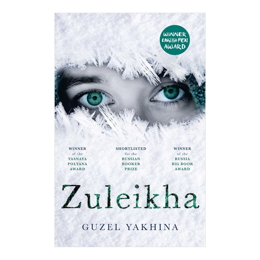 Zuleikha by Guzel Yakhina