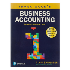 Frank Wood Business Accounting 1 by Alan Sangster 14th Edition
