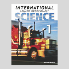 International Lower Secondary Science Book 1 by Ho Peck Leng