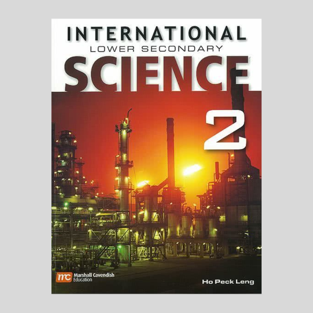 International Lower Secondary Science Book 2 by Ho Peck Leng