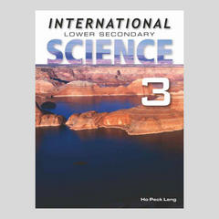 International Lower Secondary Science Book 3 by Ho Peck Leng