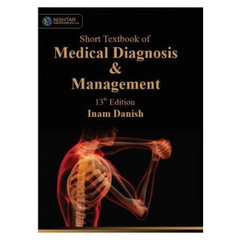 Paramount Short Textbook of Medical Diagnosis and Management by Inam Danish