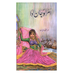 Mushtaq Amrao Jaan Ada by Mirza Hadi Ruswa