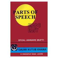 Parts of Speech Made Easy by Efzal Anware Mufti