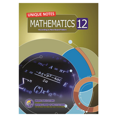 Unique Notes Mathematics 12 EM