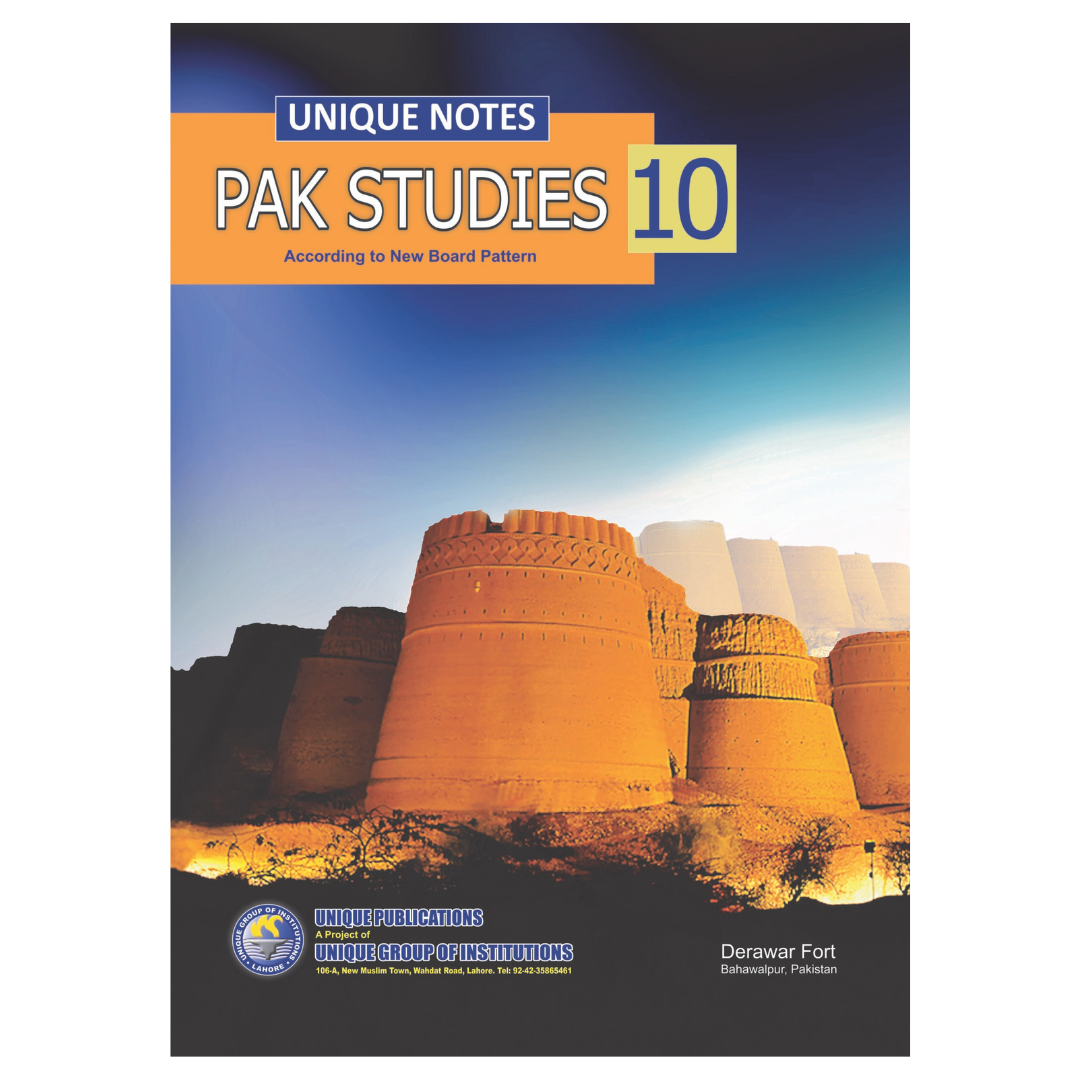 Unique Notes Pakistan Studies 10 EM