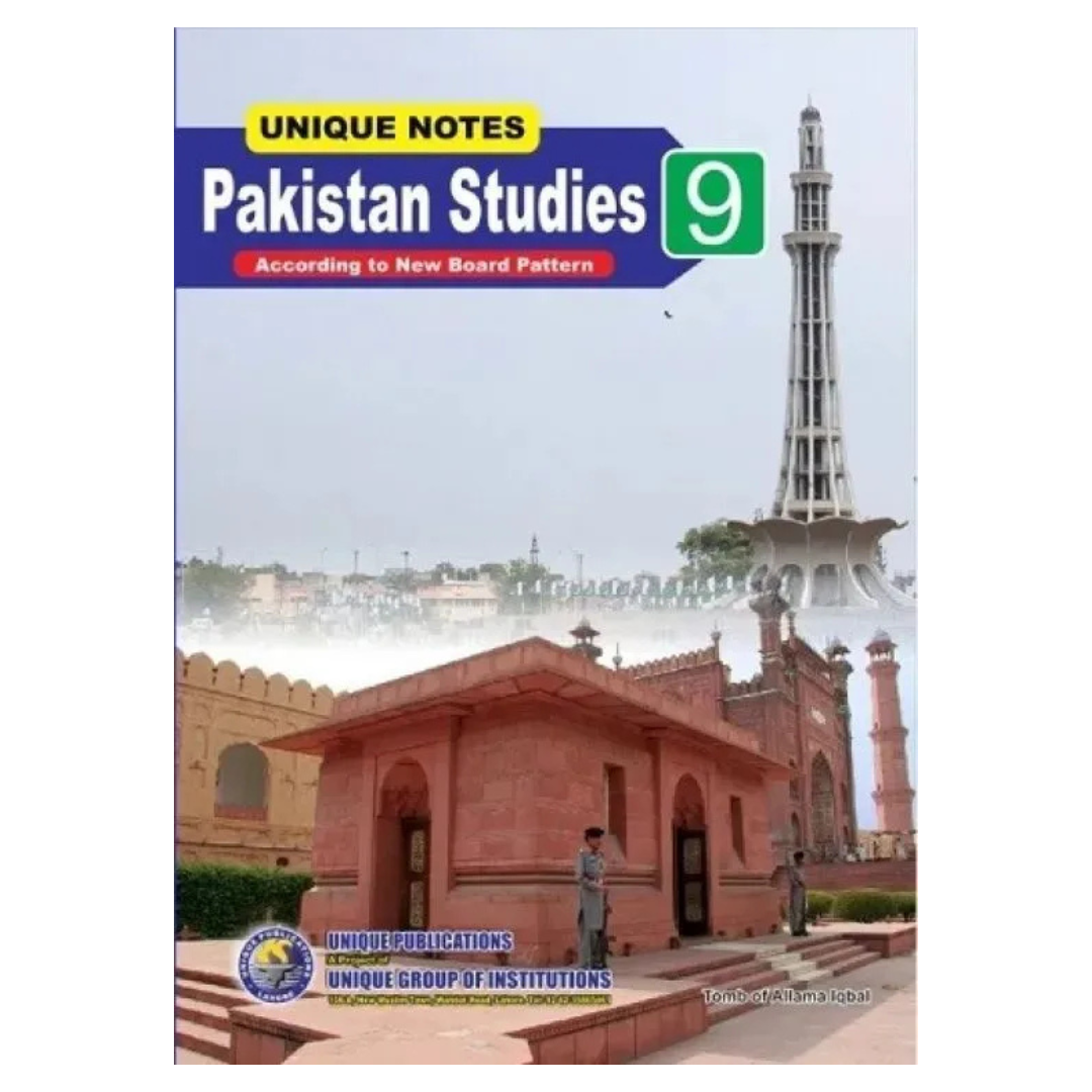 Unique Notes Pakistan Studies 9 EM