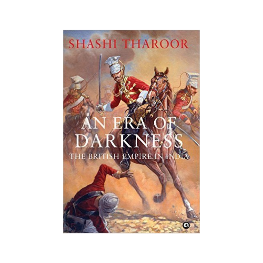 An Era of Darkness by Shashi Tharoor